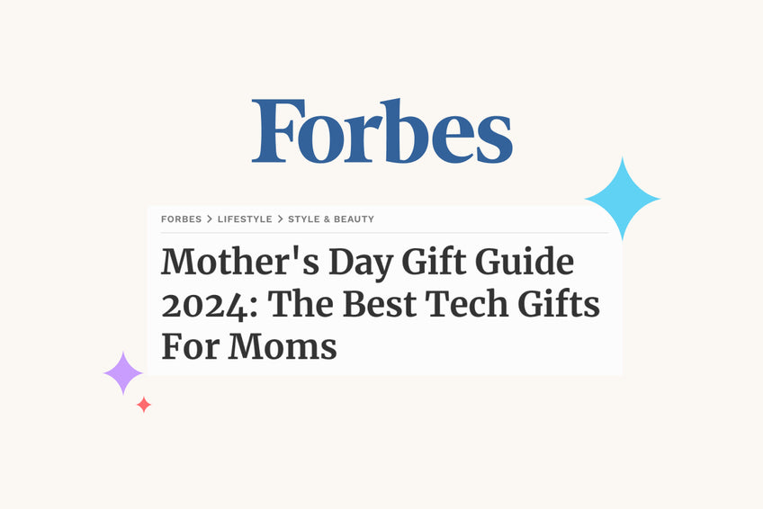 We're in Forbes' Mother's Day Gift Guide