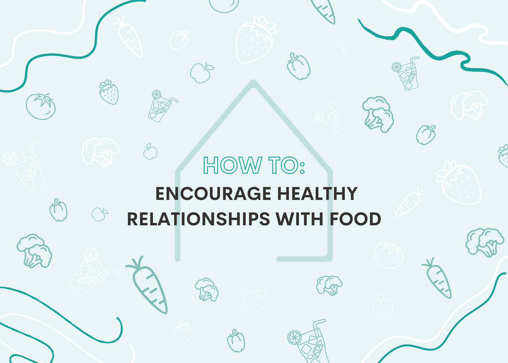 How to use a Family Meal Planner to Encourage Healthy Relationships with Food